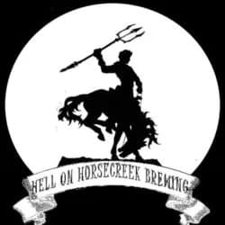 Hell on Horsecreek Brewing