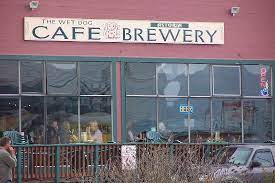 Wet Dog Cafe & Brewery